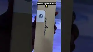 🤑📱Motorola Edge 50 Fusion !! #new #trending #unboxing #tech #motorola #motoedge50fusion