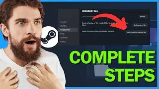 How to Verify Game File Integrity on Steam 2024