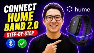 How to Connect Hume Band 2.0 (2026) — Full Setup, Pairing & Fixes
