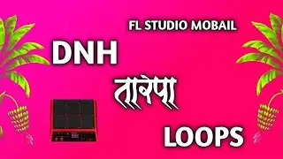 || DNH TARPA LOOPS 2023 || Fl studio mobail top tarpa loops free  ❤️🔥🌏💖 