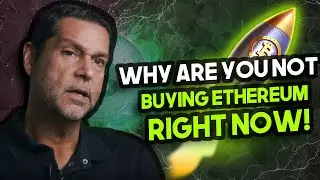 Raoul Pal: "It's Not Too Late on Buy Ethereum" | Ethereum will Skyrocket Soon