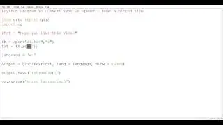 Python Program To Convert Text To Speech - Read A Stored File | File Handling Concept