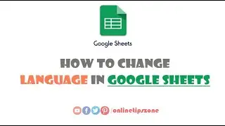 How to change Language in Google Sheets