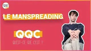 #1 QQC V - Le manspreading