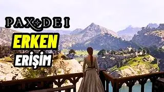 PAX DEI - Erken Erişimin