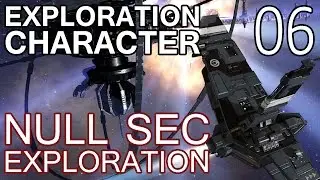 Exploration Character 06 - Null Sec (EVE Online)