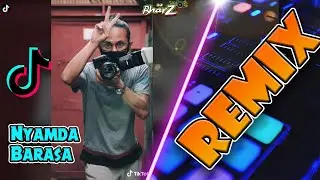 Nyanda Barasa Viral Tiktok Remix Dj Bharz Remix 2021