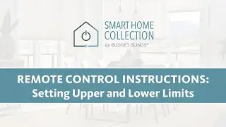 Smart Home Collection - Setting Upper & Lower Limits