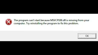 msvcp100 dll missing Windows 8 and Windows 8.1 Error Fix No Sofware Needed!