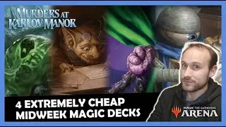 4 NEW Karlov Manor Budget Decks | MTG Arena Standard Beginner Deck Guide For Midweek Magic