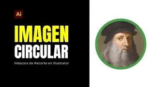 Recortar Imagen dentro de círculo en Illustrator | Máscara de Recorte