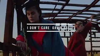 Gavin Davies - I Don't Care (Official Music Video)