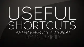 Useful Shortcuts Tutorial | After Effects