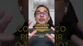 COMO FAÇO PRA MEDIR O TAMANHO? 🤔