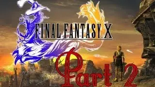 Final Fantasy X 100% Walkthrough: 002