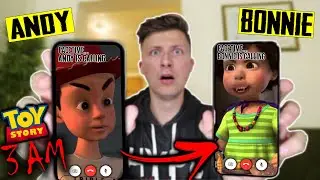 *SCARY* DO NOT CALL BONNIE AND ANDY FROM TOY STORY AT THE SAME TIME AT 3 AM!!