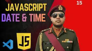 Learn JavaScript Date |Current Date & Time Object in One Video | Full Guide
