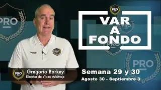 VAR a Fondo: MLS #29 y #30