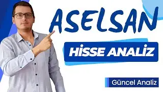 ASELSAN HİSSE | ASELSAN HİSSE ANALİZ | ASELSAN HİSSE YORUMU | ASELS HİSSE | ASELS | BİST | BİST100