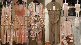 ZARA NEWEST COLLECTION JUNE 2021 | ZARA WOMEN NEW IN STORE | SPRING - SUMMER FASHION 