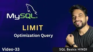 Video - 33 | MySQL LIMIT Clause, How to use LIMIT Keyword in MySQL?| MPrashant