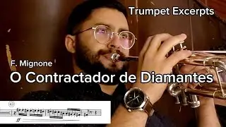 O Contractador de Diamantes- F. Mignone - Trumpet Excerpts - Daniel Leal
