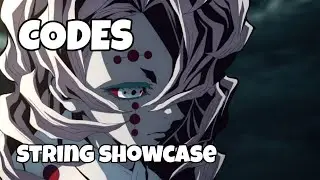 String Showcase and Codes (Slayers Unleashed)
