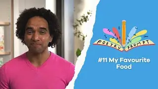 Poetry Prompts #11: My favourite food