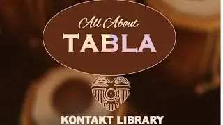 "All About Tabla" KONTAKT Library | 1000 Tabla Loops | Mango Loops