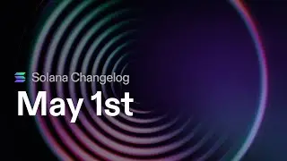 Solana Changelog May 1 - Auto-extend programs in the CLI, deploy Solana programs with an RPC, more
