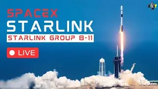 LIVE: SpaceX Starlink Group 8-11 Launch from Cape Canaveral with Direct to Cell Satellites