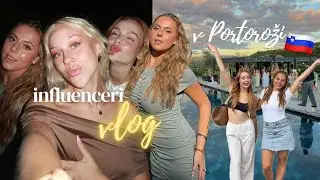 VLOG - zájezd influencerů do Portorože!⛵️🇸🇮 | Lucy