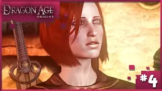 Let's Play Dragon Age Origins (Part 4)