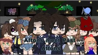 Afton family meet past Afton family ||Gacha||FNaF||