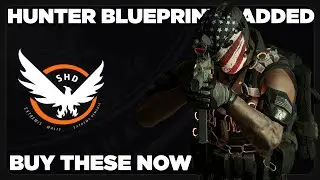 Hunter Blueprints Added ~ Hunter Killer, Shield Splinterer & MORE | The Division 2
