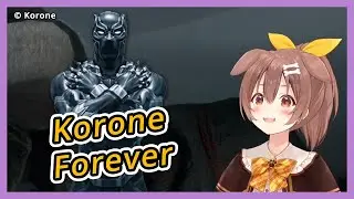 Korone Wakanda Forever
