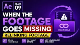 How to Relink Missing Footage in After Effects | Fix Missing Files