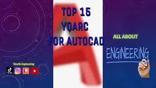 TOP 15 YQARCH COMMANDS FOR AUTOCAD
