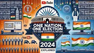 One Nation, One Election: India’s Game-Changing Political Reform 2024 Explained!