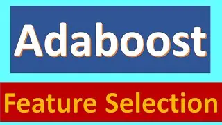 Feature Selection by Multi-class Adaboost and Meta-heuristic Algorithms Matlab Code