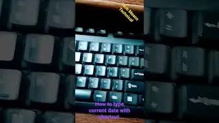 How to write Current date with shortcut!! 