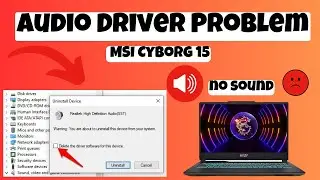 How to Fix Audio problem MSI Cyborg 15 || Audio Drivers Not Working