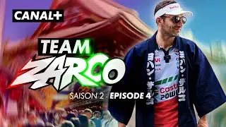 TEAM ZARCO AU JAPON - S2 Épisode 4 :  がんばって ヨハン (bonne chance Johann) ! 🇯🇵