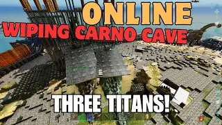 Three Titans VS Carno Cave! Three Day Online FOB! pt.1 -Ark Ascended|SmallTribes| ep.24
