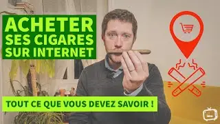 Acheter ses cigares sur Internet !