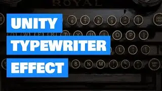 Unity Typewriter Effect