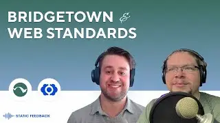 Bridgetown and Web Standards with Jared White — Static Feedback #8
