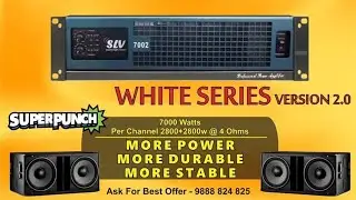 New SLV White Series 7002 | Best 7000W DJ Amplifier for Indian DJs & Live Events