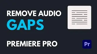 How To Remove Audio Gaps and Pauses in Premiere Pro 2024 - Text Based Editing