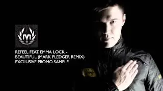 REFEEL FEAT. EMMA LOCK - BEAUTIFUL (MARK PLEDGER REMIX) *2014